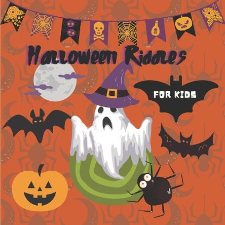 Halloween Riddles For Kids: A to Z Fun I spy Alphabet Activity Spooky Scary Pumpkin, witch, Boo Ghost, Bat - Guessing Game Halloween Gift Idea For Little Kids, Toddlers & Preschool & Kindergarteners by Halllucky Press 9798690784171