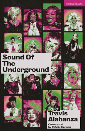 Sound of the Underground by Travis Alabanza