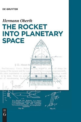 The Rocket into Planetary Space by Hermann Oberth 9783486754636
