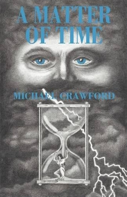 A Matter of Time by Crawford Michael 9781893652422