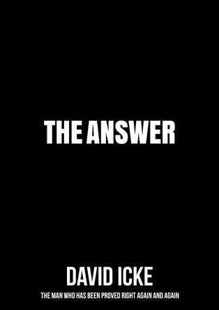 The Answer by David Icke