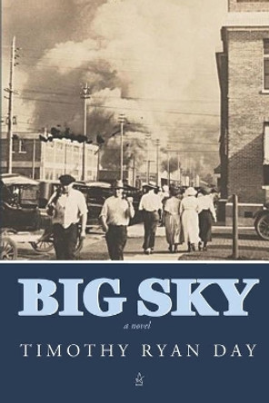 Big Sky by Timothy Ryan Day 9781953510808