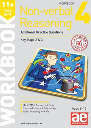 11+ Non-verbal Reasoning Year 5-7 Workbook 4: Additional Practice Questions by Dr Stephen C Curran