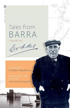 Tales From Barra: told by the Coddy by J.L. Campbell