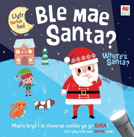 Ble Mae Santa / Where's Santa? by Pip Williams 9781804162828