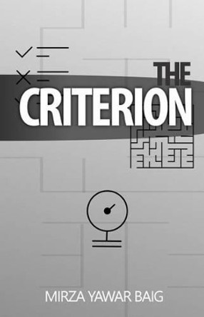 The Criterion by Mirza Yawar Baig 9781507855348