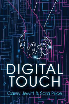 Digital Touch by Carey Jewitt 9781509556632