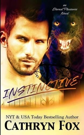 Instinctive by Cathryn Fox 9781928056317