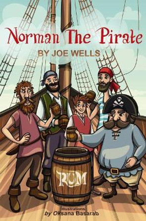 Norman the pirate. by Joe Wells 9781916029101