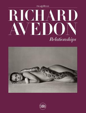 Richard Avedon: Relationships by Rebecca Senf