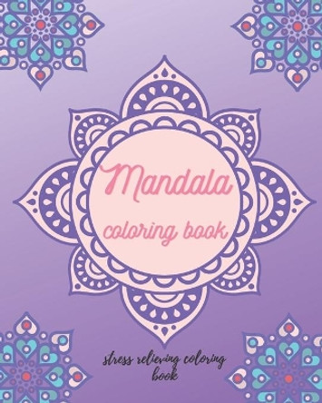 mandala coloring book: stress relieving coloring book for teens and adults, It helps you to relax and unload your energy by Yoma's Publish 9798677506109