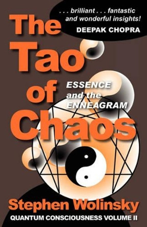 The Tao of Chaos by Stephen Wolinsky 9781883647025