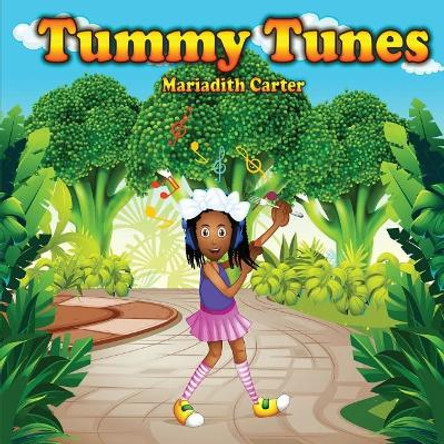 Tummy Tunes by Mariadith Carter 9781943284481