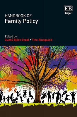 Handbook of Family Policy Gudny B. Eydal 9781784719456