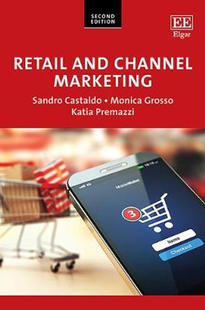 Retail and Channel Marketing by Sandro Castaldo