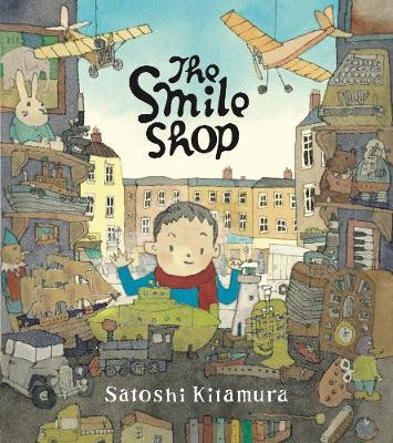 The Smile Shop by Satoshi Kitamura