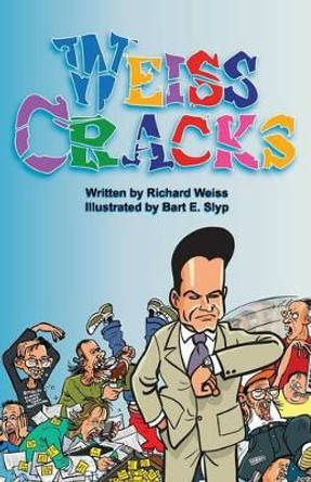 Weiss Cracks by Richard Weiss 9781771431217