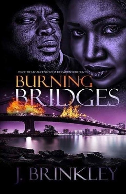 Burning Bridges by Monica Walters 9781948452137