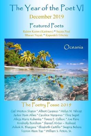 The Year of the Poet VI December 2019 by The Poetry Posse 9781970020977