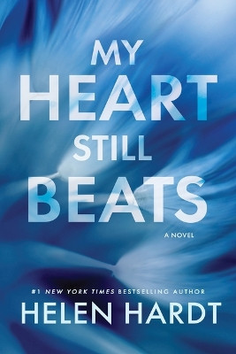 My Heart Still Beats by Helen Hardt 9781649376824