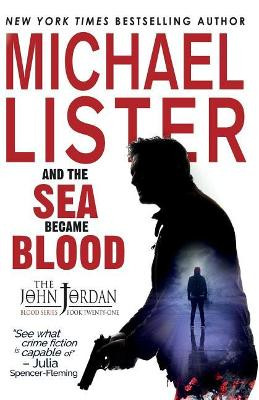 And the Sea Became Blood by Michael Lister 9781947606340