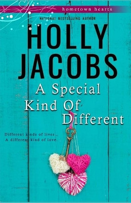 A Special Kind of Different by Holly Jacobs 9781948311052