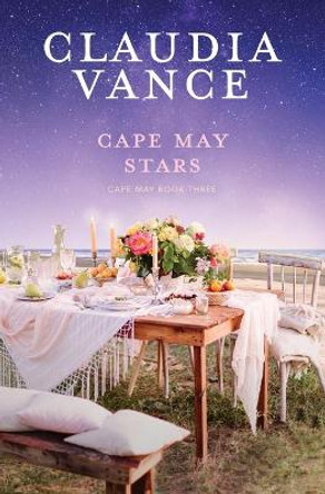 Cape May Stars (Cape May Book 3) by Claudia Vance 9781956320022