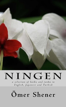 Ningen by Omer Shener 9781974578320