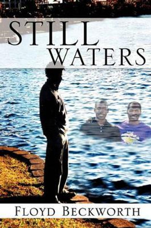 Still Waters by Floyd Beckworth 9781613792056