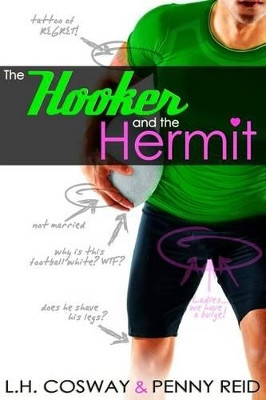 The Hooker and the Hermit by L H Cosway 9781942874010