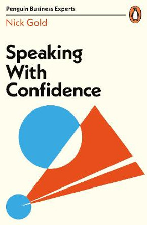 Speaking with Confidence by Nick Gold
