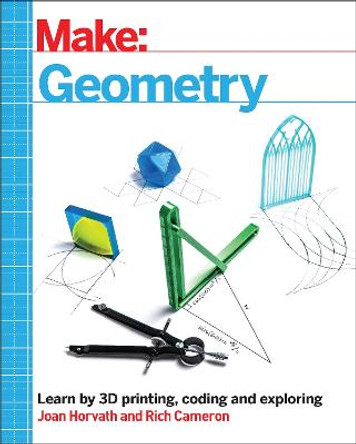 Make - Geometry by Joan Horvath