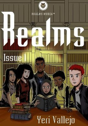 Realms: Issue 1 by Yeri Vallejo 9781953020017