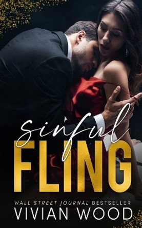 Sinful Fling by Vivian Wood 9798514595877