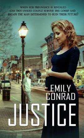 Justice by Emily Conrad 9781522300762