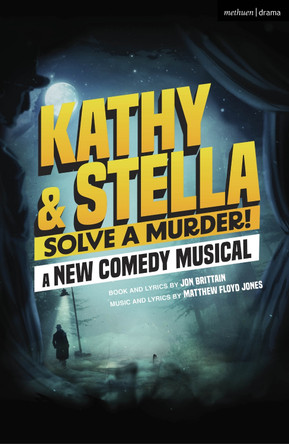 Kathy and Stella Solve a Murder! by Jon Brittain 9781350504967