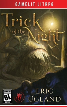 Trick of the Night by Eric Ugland 9781945346323