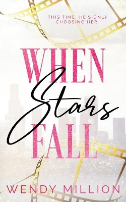 When Stars Fall by Wendy Million 9781990754029