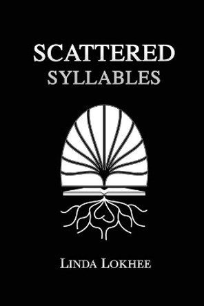 Scattered Syllables by Linda Lokhee 9788194941897
