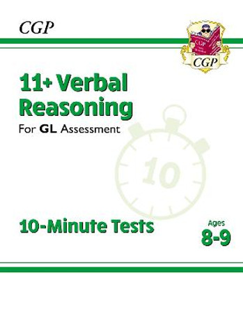 11+ GL 10-Minute Tests: Verbal Reasoning - Ages 8-9 (with Online Edition) by CGP Books