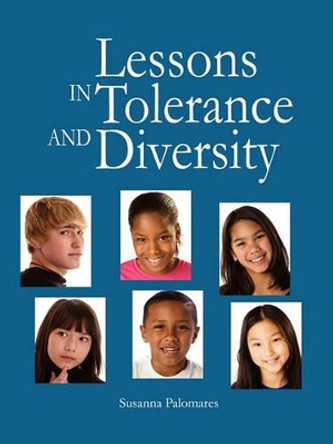 Lessons in Tolerance and Diversity by Susanna Palomares 9781564990570