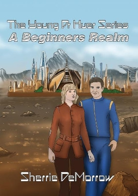 A Beginners Realm by Sherrie Demorrow 9781838325121