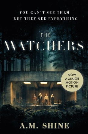 The Watchers: a spine-chilling Gothic horror novel by A.M. Shine 9781035913282