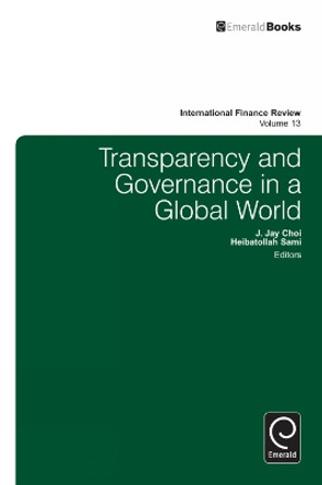 Transparency in Information and Governance J. Jay Choi 9781780527642
