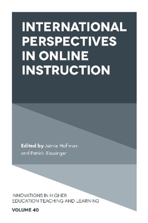 International Perspectives in Online Instruction by Jaimie Hoffman 9781800436732