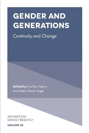 Gender and Generations: Continuity and Change by Vasilikie Demos 9781800710337