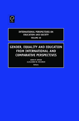 Gender, Equality and Education from International and Comparative Perspectives by David Baker 9781848550940