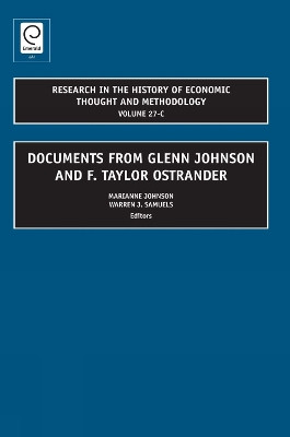 Documents from Glenn Johnson and F. Taylor Ostrander by Marianne Johnson 9781848556607
