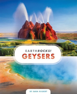 Geysers by Sara Gilbert 9781628325096