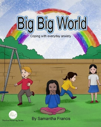 Big Big World by Samantha Francis 9781719570169